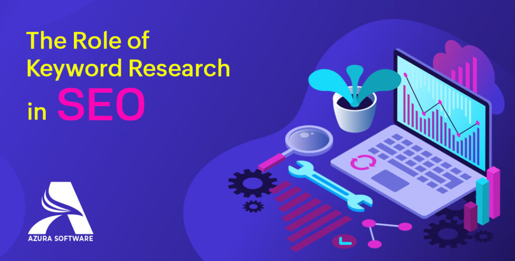 The Role of Keyword Research in SEO